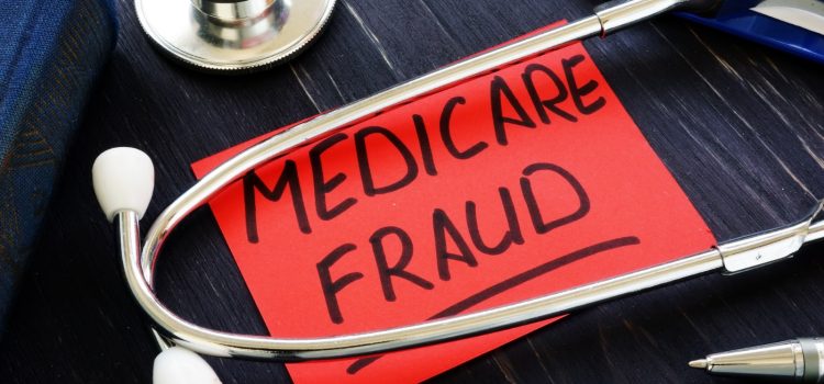 Combatting Medicare Fraud and Abuse: Warning Signs to Avoid